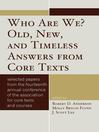 Who Are We? Old, New, and Timeless Answers from Core Texts (eBook)